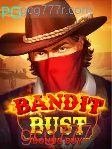 Descubra o Mundo Empolgante de BanditBustBonusBuy